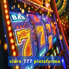 claro 777 plataforma